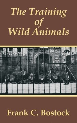 bokomslag Training of Wild Animals