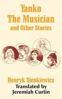 bokomslag Yanko The Musician and Other Stories