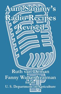 bokomslag Aunt Sammy's Radio Recipes Revised