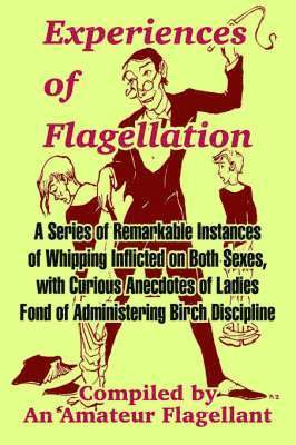 Experiences of Flagellation 1