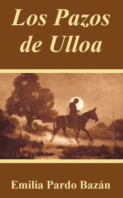 Los Pazos de Ulloa 1