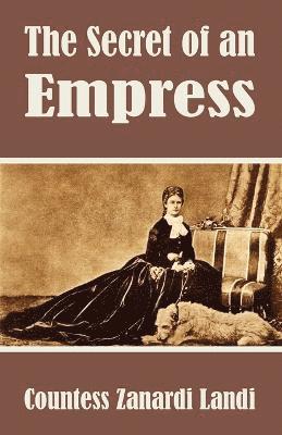 The Secret of an Empress 1