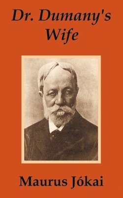 Dr. Dumany's Wife, Häftad