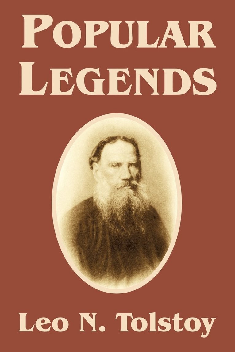 Leo N Tolstoy, Leo N. Tolstoy - Popular Legends, Häftad
