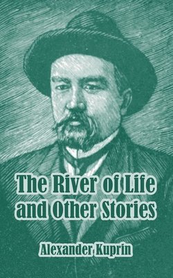 bokomslag River of Life and Other Stories