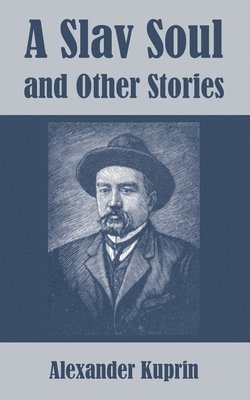 Slav Soul and Other Stories