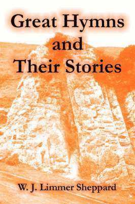 bokomslag Great Hymns and Their Stories