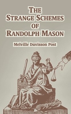 bokomslag Strange of Schemes of Randolph Mason