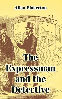 bokomslag Expressman and the Detective