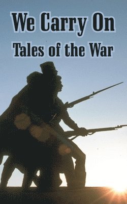 Alexei Tolstoy, Mikhail Sholokhov, Et Al - We Carry On, Häftad