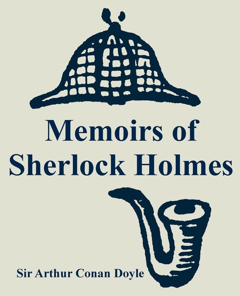 Memoirs of Sherlock Holmes 1