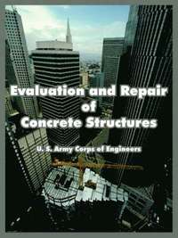 bokomslag Evaluation and Repair of Concrete Structures