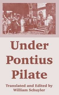 bokomslag Under Pontius Pilate