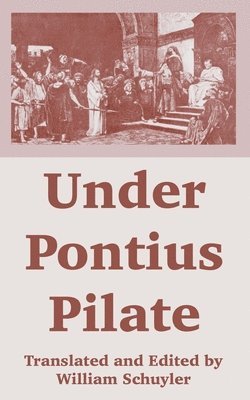 Under Pontius Pilate 1