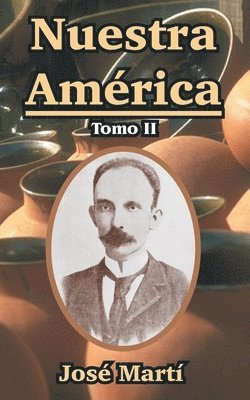 bokomslag Nuestra America