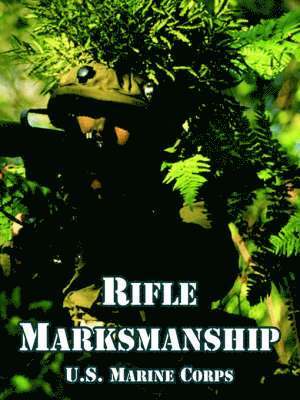 U S Marine Corps - Rifle Marksmanship, Häftad