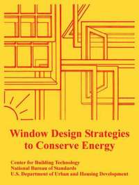 bokomslag Window Design Strategies to Conserve Energy