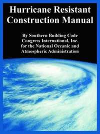 bokomslag Hurricane Resistant Construction Manual