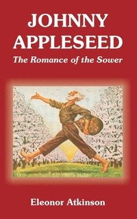 bokomslag Johnny Appleseed