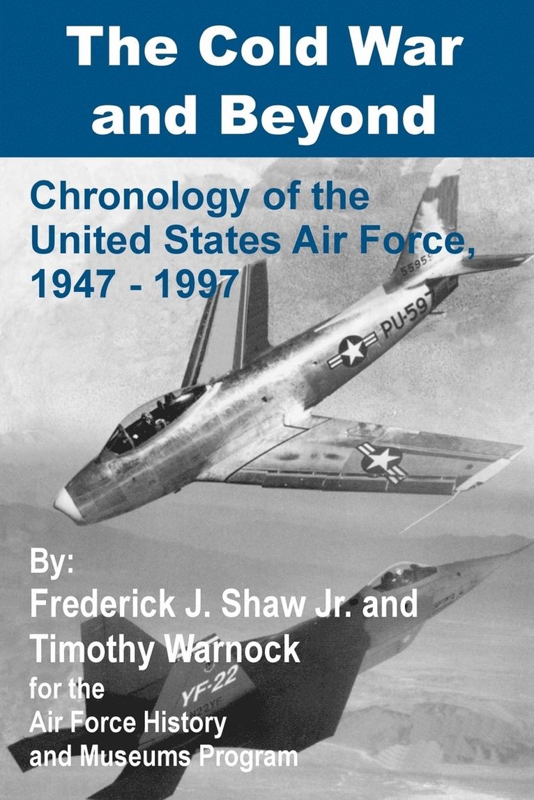 Frederick J Shaw, Timothy Warnock, Frederick J. Shaw - Cold War and Beyond, Häftad