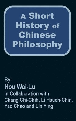 A Short History of Chinese Philosophy 1
