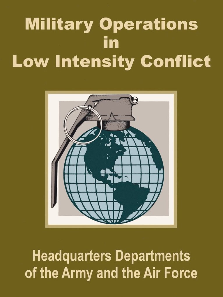 Military Operations in Low Intensity Conflict 1