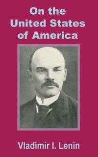bokomslag Lenin On the United States of America