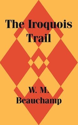 The Iroquois Trail 1