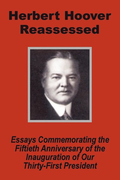 United States Senate - Herbert Hoover Reassessed, Häftad