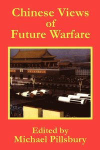 bokomslag Chinese Views of Future Warfare