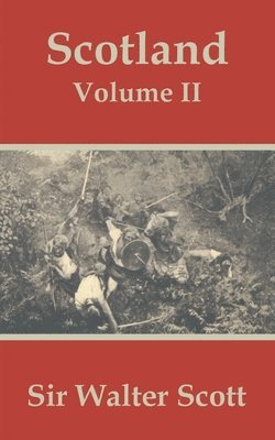 Walter Scott - Scotland (Volume Two), Häftad