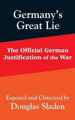 Germany's Great Lie 1