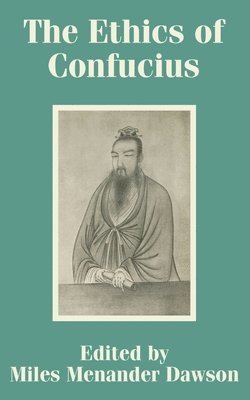 bokomslag The Ethics of Confucius