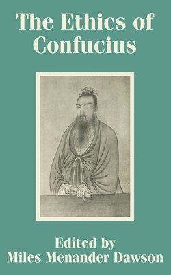 The Ethics of Confucius 1