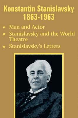 Konstantin Stanislavsky 1863-1963 1