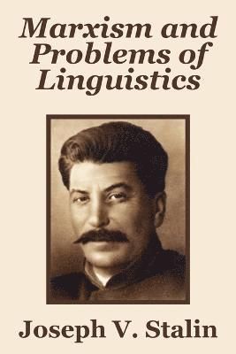 Marxism and Problems of Linguistics 1