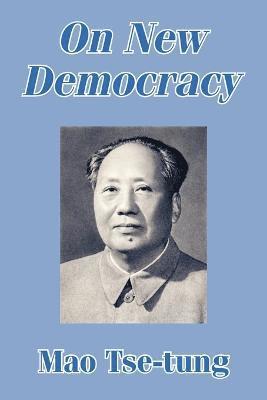 Mao Tse-Tung - On New Democracy, Häftad