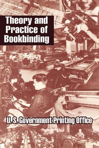 bokomslag Theory and Practice of Bookbinding