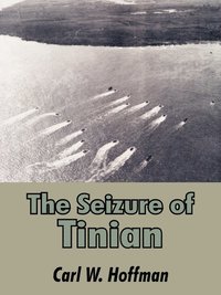 bokomslag The Seizure of Tinian
