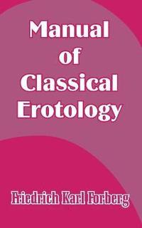 bokomslag Manual of Classical Erotology