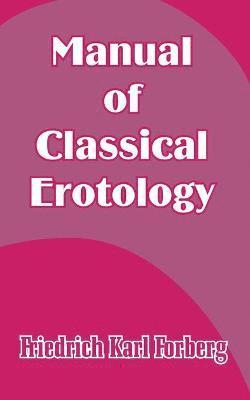 Manual of Classical Erotology 1