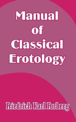 Manual of Classical Erotology