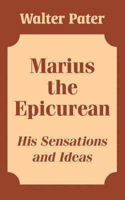 Marius the Epicurean 1