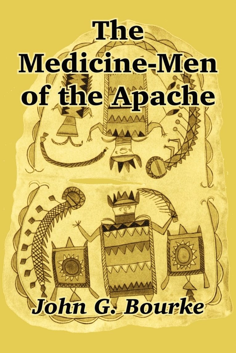 The Medicine-Men of the Apache 1