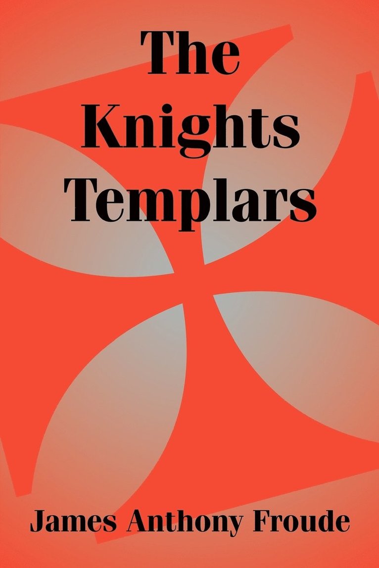 The Knights Templars 1