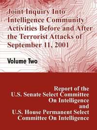 bokomslag Joint Inquiry Into Intelligence Community Activities Before and After the Terrorist Attacks of September 11, 2001 (Volume Two)