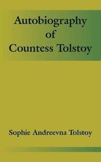 bokomslag Autobiography of Countess Tolstoy