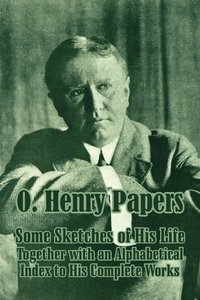 bokomslag O. Henry Papers