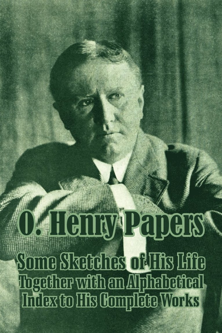 O. Henry Papers 1