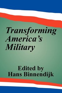 bokomslag Transforming America's Military